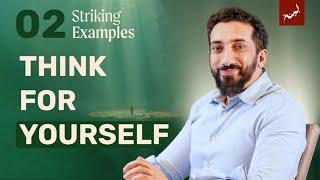 Who Really Benefits from Allah’s Guidance? | Ep 2 | Striking Examples in the Quran | Nouman Ali Khan