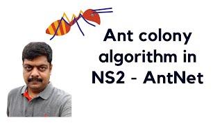 Ant Colony Algorithm using NS2 - AntNet | NS2 Tutorial 30