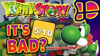 Was Yoshi's Story Really That Bad?