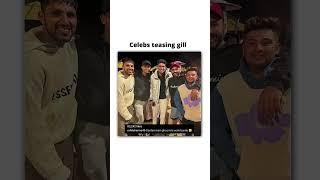 Celebs teasing gill 