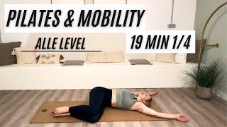 PILATES & MOBILITY WORKOUT ‍️ 1/4 (19 MIN) #pilates #mobility