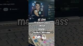  AI Live Masterclass with @dhruvrathee   #DhruvRathee #AI #Masterclass #LearnAI #techtalk