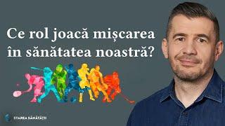 Ce rol joacă mișcarea în sănătatea noastră ‍️| Starea Sănătății