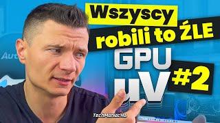 Poprawny underVOLTING karty graficznej #2️⃣! [Laptop/PC]