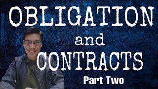 Obligations and Contracts Par 2: Contracts