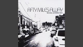 Fifty Miles Away (feat. Deborah Linden)