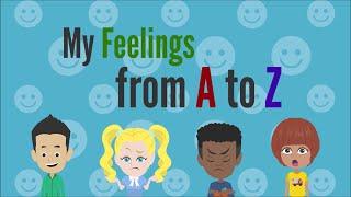 My feeling from A to Z | Feeling Words and Emotion Words in English