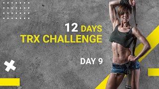 TRX Challenge. Тренировка с петлями ТРХ на всё тело | DAY 9
