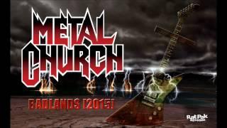 METAL CHURCH - [BADLANDS 2015] FEATURING MIKE HOWE [AUDIO STREAM]