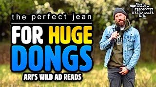 Ari Shaffir's Big Nut Problem Solved by Perfect Jean | Ad Read Champ