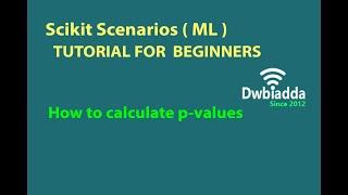 How to calculate p values | Scikit scenarios videos