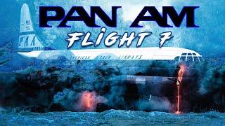 The Most Corrupt Investigation In Aviation History - The Mysterious Fate Of Pan Am Flight 7