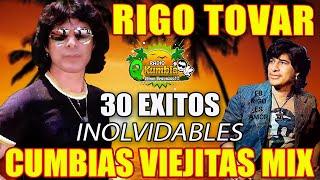 RIGO TOVAR MIX LAS CLASICAS DE LA CUMBIA  CUMBIAS INOLVIDABLES PARA BAILAR  CUMBIAS VIEJITAS MIX 