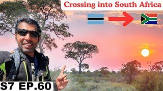 Finally Crossing into South Africa  S7 EP.60 | Pakistan to Africa