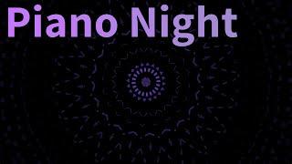 Piano Night (Original Piano Composition) by Dave Eddy
