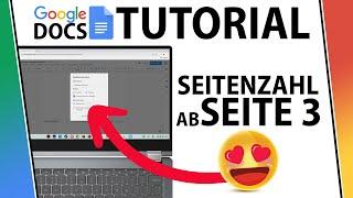 Google Docs: Seitenzahl ab Seite 3 einfügen | Schnell & Einfach erklärt | Deutsch | Tutorial 2022