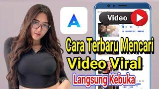 TERBARU 2025! Cara Mencari Video Viral Langsung Kebuka Tanpa Proxy
