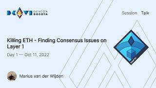Killing ETH - Finding Consensus Issues on Layer 1