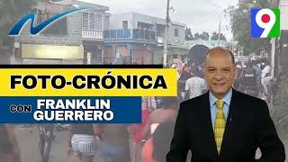 Foto-Crónica de la Semana con Franklin Guerrero | Nuria Piera