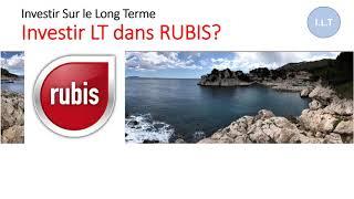 Investir Long Terme dans RUBIS?