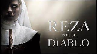 Reza Por El Diablo | Película De Terror Completa En Español Latino