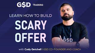 The Scary Offer Formula With Cody Getchell