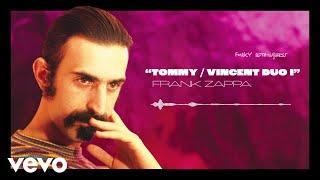 Frank Zappa - Tommy/Vincent Duo I (Visualizer)