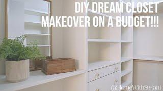 DIY Dream Closet Makeover!!! [Final Reveal] | HomeWithStefani