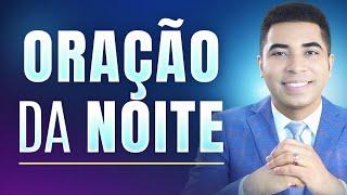ORAÇÃO DA NOITE 22 DE MAIO  Pastor Bruno Souza