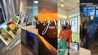 MOVING VLOG two | 6am morning, organizing, apt.shopping, first grocery run + 1st workout in new gym