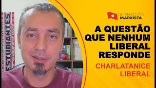 A questão que NENHUM liberal responde EP #214