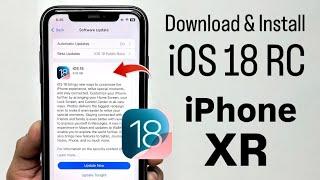 How to Install iOS 18 RC on iPhone XR - iOS 18 RC Update on iPhone XR