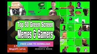 2020 Meme & Gamers Green Screen Videos with sound /Meme Video/Gamers Animation/Free Link to Download