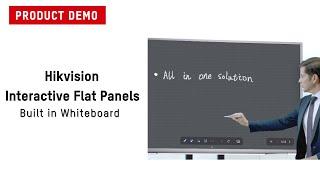 Hikvision Interactive Flat Panels - Built-in Whiteboard