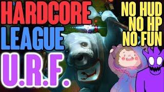 Hardcore League Of Legends URF Edition