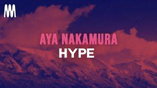 Aya Nakamura - Hypé (Paroles/Lyrics)