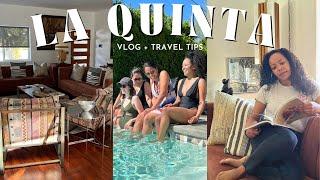 Exploring La Quinta, California: Girls Trip + Best Things to Do | Travel Guide & Tips