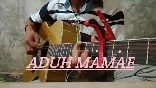 ADUH MAMAE || cover fingerstyle || Karlos simbolon