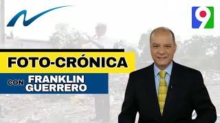 Foto-Crónica de la Semana con Franklin Guerrero | Nuria Piera