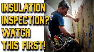 WATCH this BEFORE Insulation Inspection!