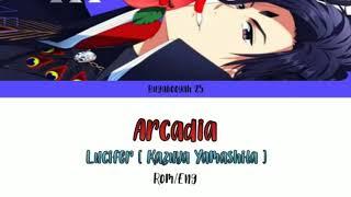 Arcadia by: Lucifer (va: Kazuya Yamashita) Rom/Eng lyrics