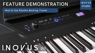 How to Use the Inovus i88 Built In Rhythm Backing Tracks