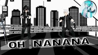 【MMD||OC】-Oh Nanana- "Original Motion + dl"