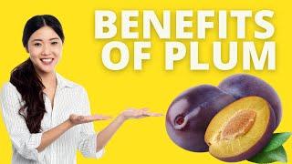 Top 10 Health Benefits of Plums