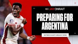 How is Canada preparing mentally and physically for Argentina? | Jay on SC