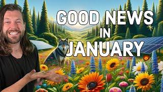 Goods News in January (you might have missed)