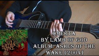 Lamb of God - Omerta (Guitar Cover by Godspeedy)