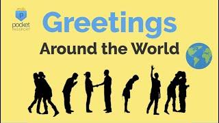 Greetings Around the World | World Culture
