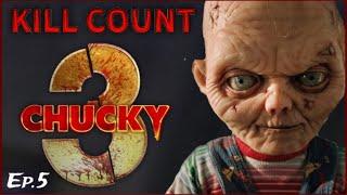 CHUCKY: Season 3 [2024] KILL COUNT (episode 5)