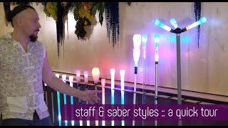 Staff & Saber Styles :: A quick tour